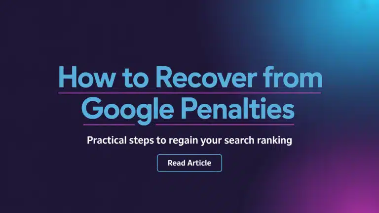 How To Recover From Google Penalties